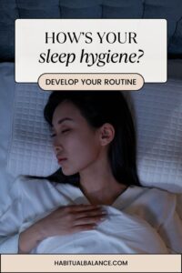 How's Your Sleep Hygiene